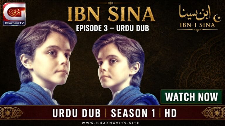 Young Ibn Sina discovers new challenge in Bukhara – Ibn Sina Episode 3 Urdu Dub on Ghaznavi TV