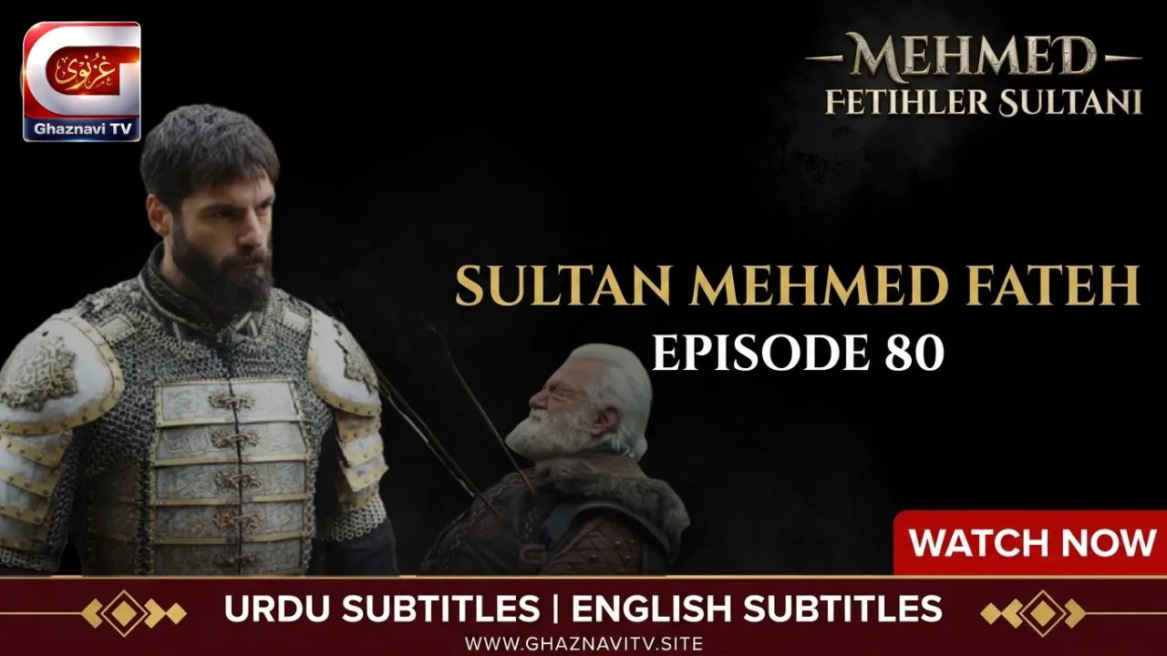 Watch Sultan Mehmed Fateh Episode 80 Urdu Subtitles free on Ghaznavi TV. Ali Bey's martyrdom shakes the army, Vlad's terror grows, and a shocking betrayal threatens Mehmed from within.