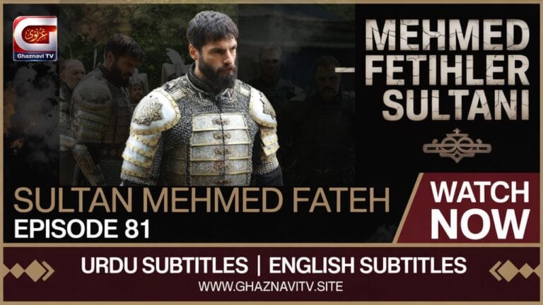 Sultan Mehmed facing betrayal and Vlad's next move – Mehmed Fetihler Sultani Episode 81 Urdu Subtitles on Ghaznavi TV