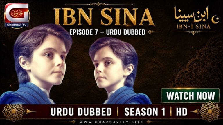Ibn Sina Episode 7 Urdu Dubbed – Brilliant Mind Reaches an Unstoppable New Peak