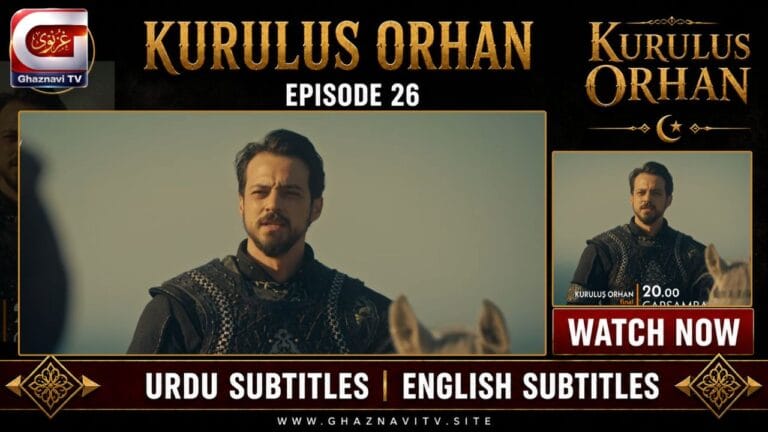 Watch Kurulus Orhan Episode 26 English Subtitles free on Ghaznavi TV. The Season 1 Finale brings a historic battle for power to a new stage. Orhan Bey faces coordinated enemies.