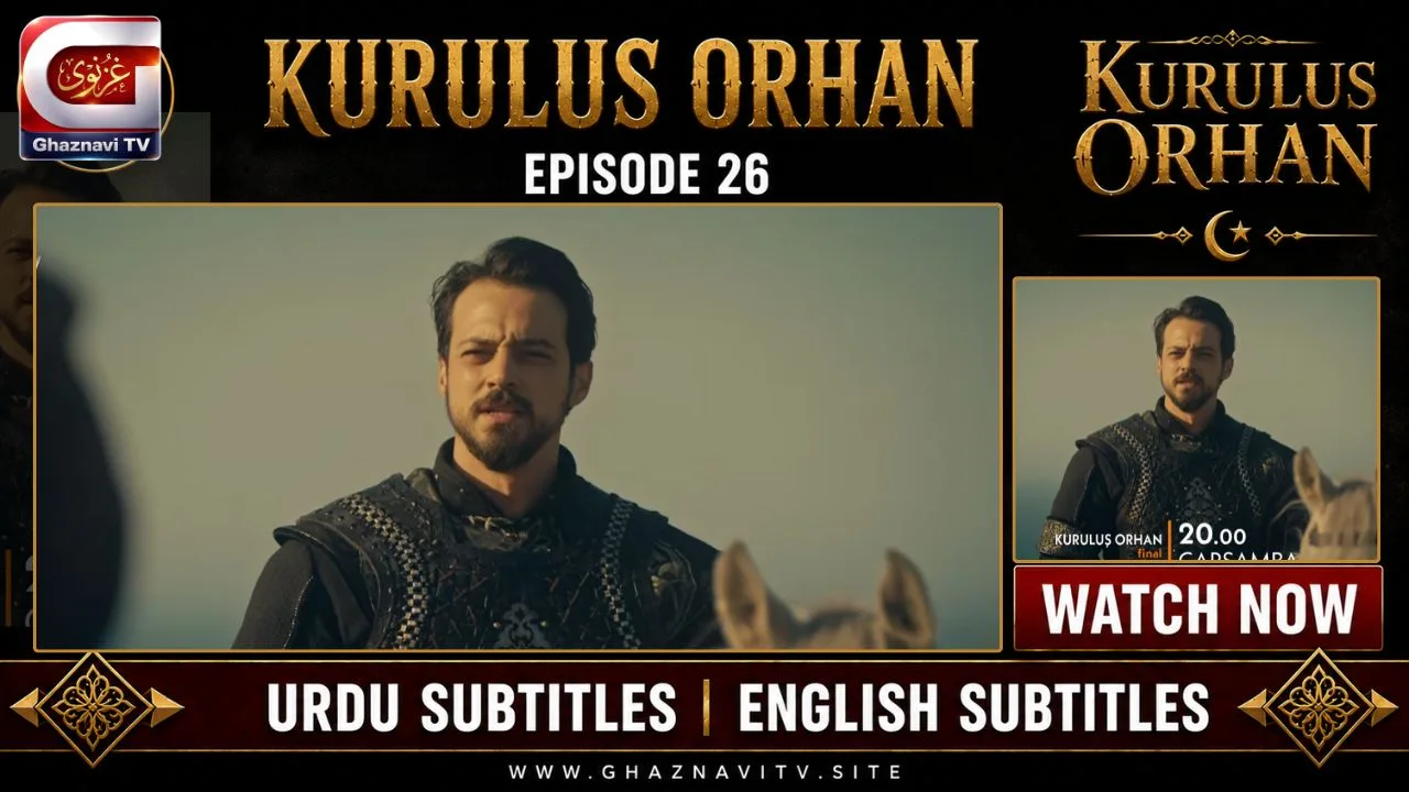 Watch Kurulus Orhan Episode 26 English Subtitles free on Ghaznavi TV. The Season 1 Finale brings a historic battle for power to a new stage. Orhan Bey faces coordinated enemies.